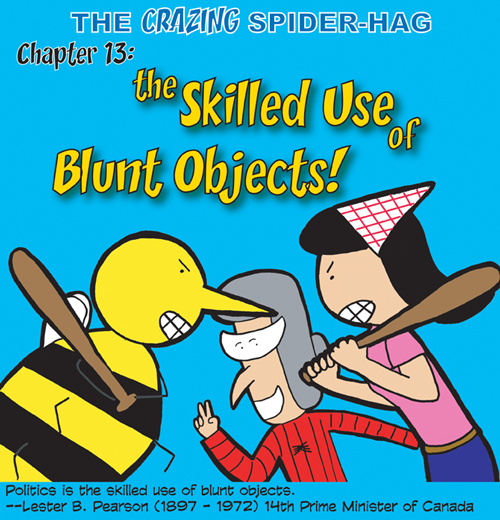 The Skilled Use of Blunt Objects!